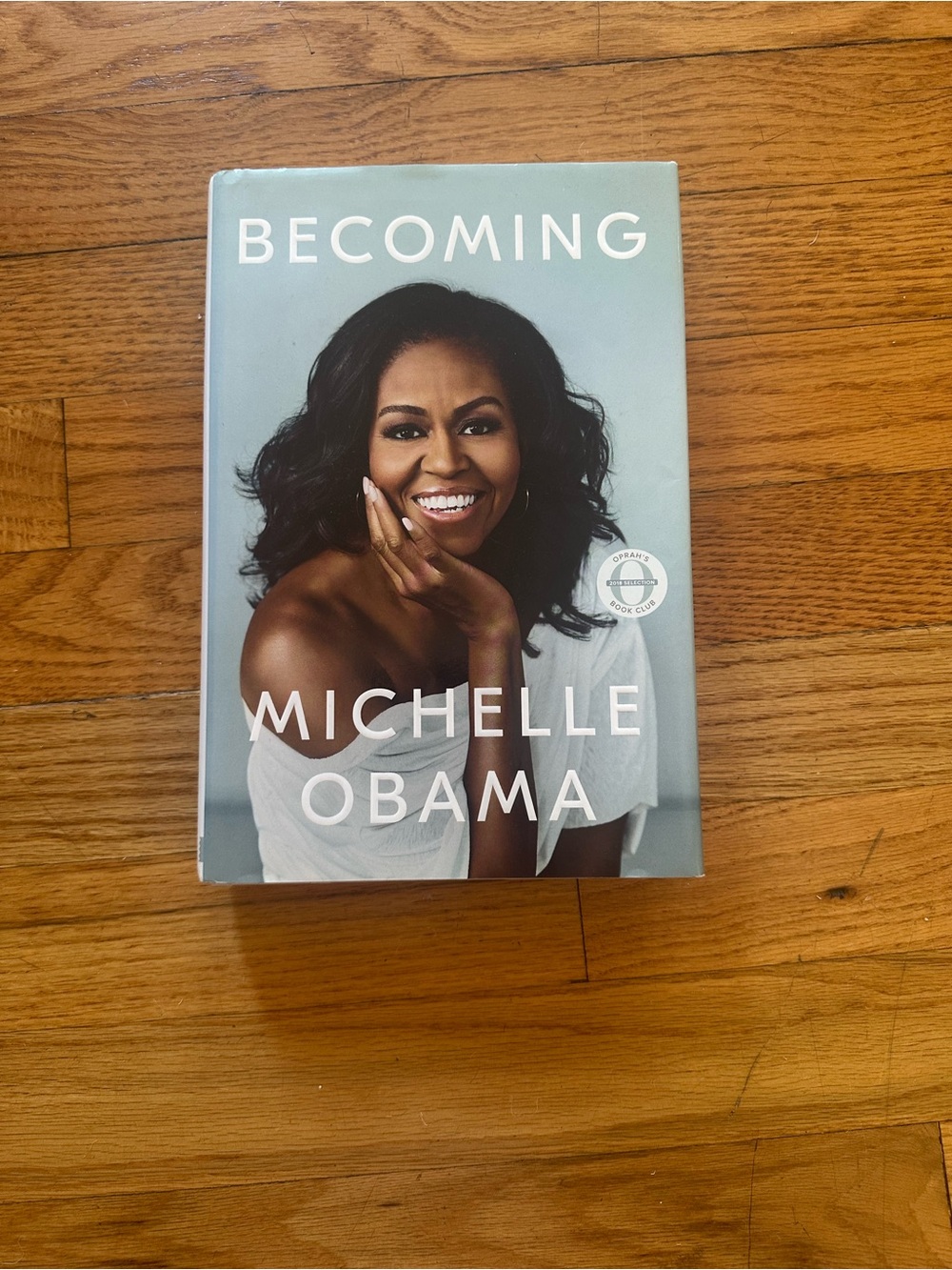 Becoming by Michelle Obama — Hardcover Memoir in Light Blue Cover